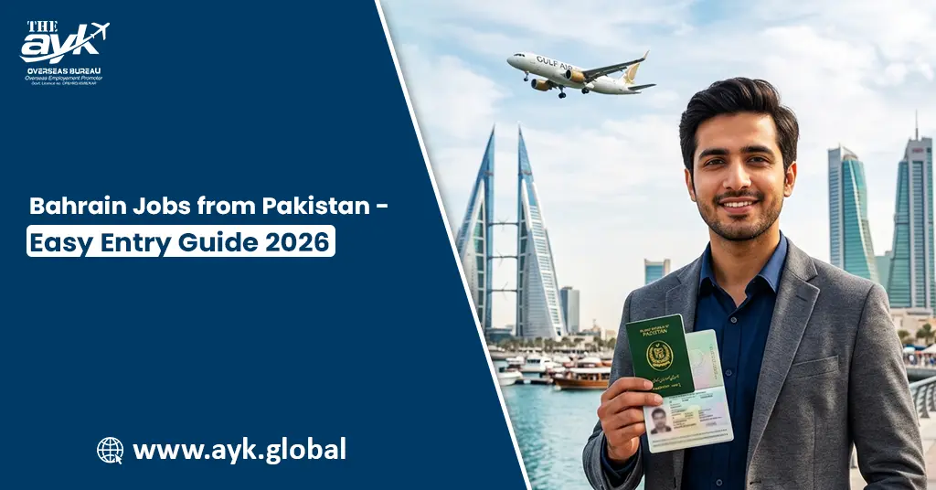 Bahrain Jobs from Pakistan – Easy Entry Guide 2026